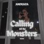 ANDRADA (CALLING ALL THE MONSTERS)