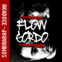 Flow Gordo (Explicit)