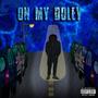 ON MY DOLEY (Explicit)