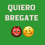 quiero bregate