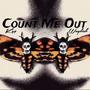 countmëout (feat. waydiak) [Explicit]