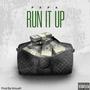 Run It Up (Explicit)