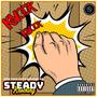 Steady Knocking (feat. Exskimo Ro) [Explicit]