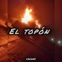 El Topón (Explicit)