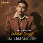 Vadalar Berildi (Dj Baxrom Remix)