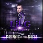 Prince of the Rich (Explicit)