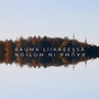 Rauma Liikkeessä (Original Motion Picture Soundtrack)