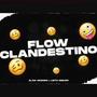 FLOW CLANDESTINO (feat. ALAN ARAGON)