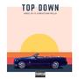 Top Down (feat. Christian Milla) [Explicit]