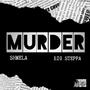 Murder (feat. Big Steppa)