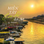Miền Tây Câu Hát Đợi Chờ