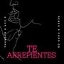 TE ARREPIENTES (feat. thunder pa, Cobo OG & Ace P) [Explicit]