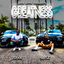 AMG BOYZ PRESENTS GREATNESS (Explicit)