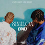 Sinaloa (1OB) [Explicit]