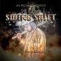 Swing Shift (Explicit)