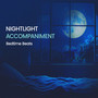 Nightlight Accompaniment