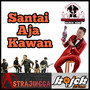 Santai Aja Kawan