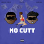 No Cutt (Explicit)