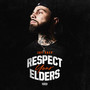 Respect Your Elders (Explicit)