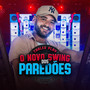 O Novo Swing dos Paredões (Explicit)