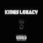 Kings Legacy (Explicit)