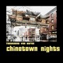 Chinatown Nights (Explicit)