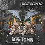 Born 2 Win (Explicit)