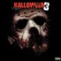 Halloween 3 (Explicit)