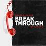 Break Through