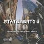 Statements 2 (feat. Yaer & Benny Bandito) [Explicit]