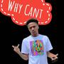 Why Cant (Explicit)