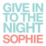 Give Into the Night - Single