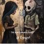 U Forgot (Explicit)