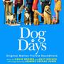 Dog Days (Original Motion Picture Soundtrack)