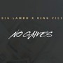 No Games (feat. King Vice) [Explicit]