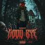 GOOD BYE (Explicit)