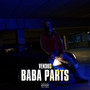 Baba Parts (Explicit)