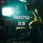 Freestyle 2K18 (Explicit)