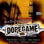 Keak Da Sneak Presents: Dope Game (The Comp) [Explicit]