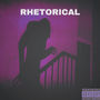 RHETORICAL (Explicit)