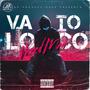 VATO LOCO (AK Records) (feat. WeedMan AK)