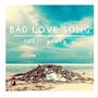 Bad Love Song (feat. Grace Christensen)