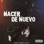 Nacer de nuevo (feat. Elescribas, Miausone) [Explicit]