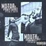 MOTOR MOUTH (Explicit)