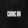 Going On (Explicit)