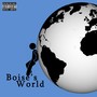 Boise's World (Explicit)