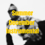 Summer December (Instrumental)