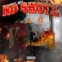 No Shotz (Explicit)