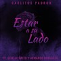 Estar a Su Lado (feat. Giselle Brito & Armando Davalillo)