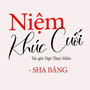 Niệm Khúc Cuối